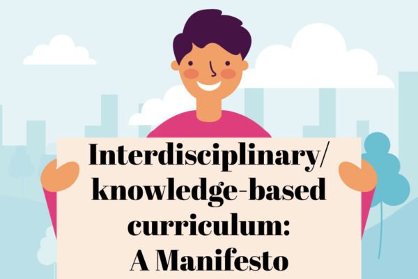 Interdisciplinary Knowledge Based Curriculum The Blueprint By Dr