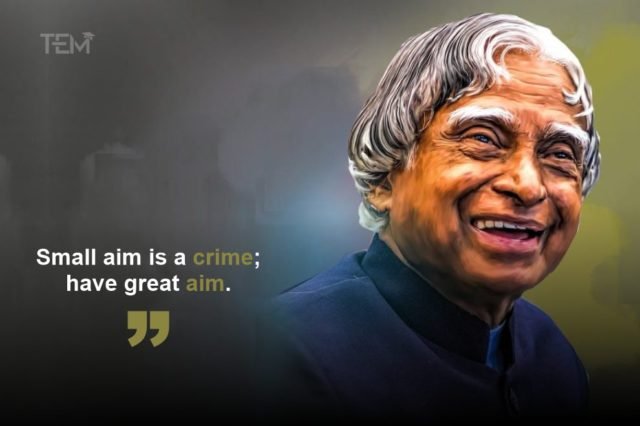 APJ Abdul Kalam Quotes: Words to Ignite Million Lives