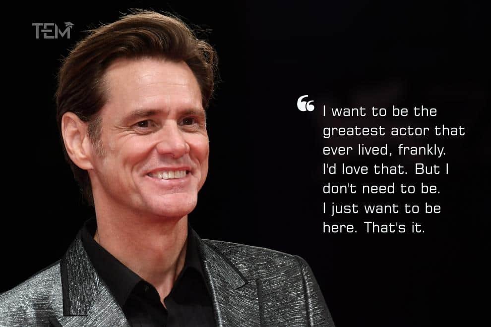 15 Jim Carrey Quotes Which Will Inspire You To Become The Best You