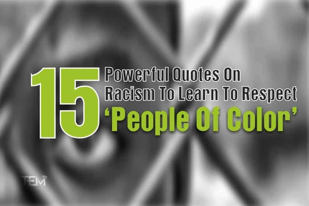 Quotes On Racism