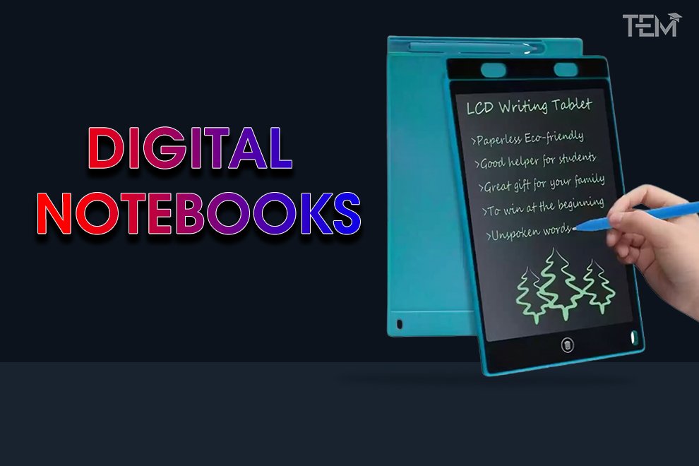 Digital Notebooks