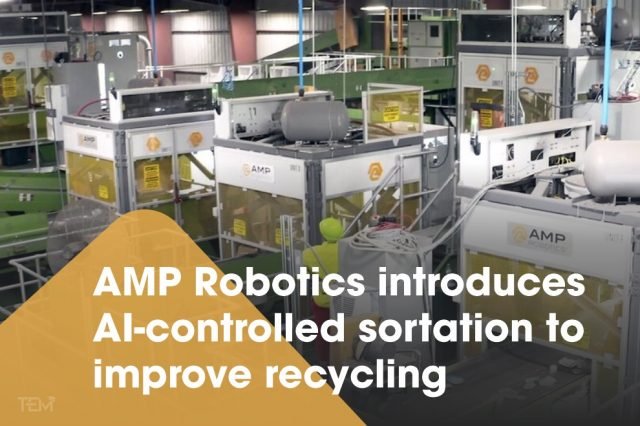 AMP Robotics Introduces AI-controlled Sortation To Improve Recycling