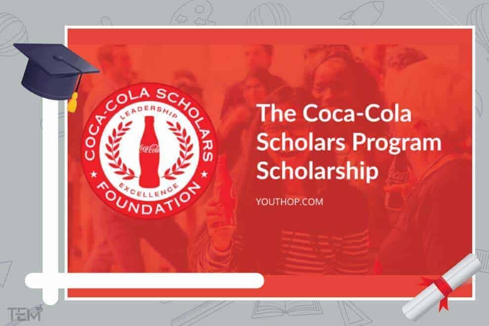 Coca Cola Scholars Foundation