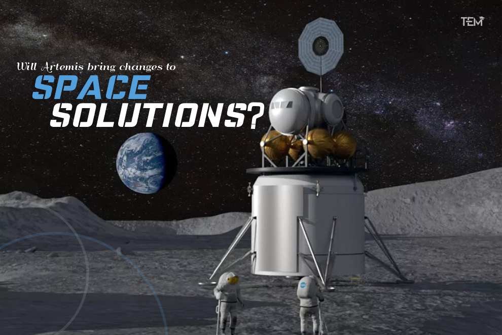 Artemis Mission bring changes to space solutions