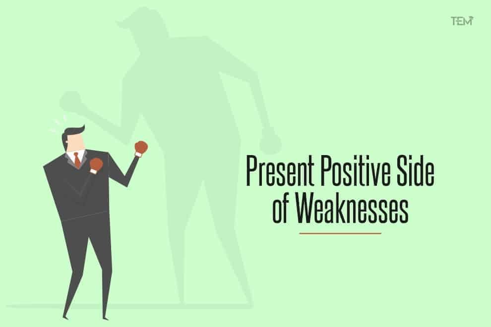  Self Evaluation present-positive-side-of-weaknesses