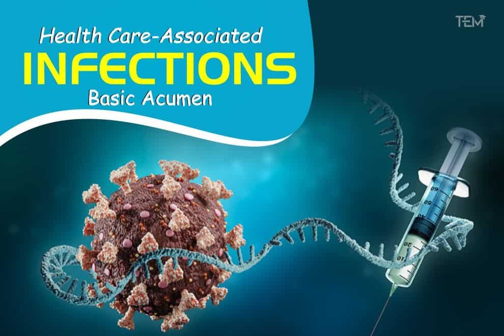 Health Care Associated Infections Basic Acumen