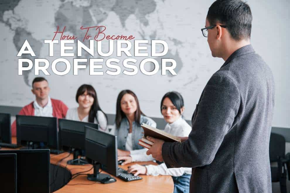 How To Become A Tenured Professor