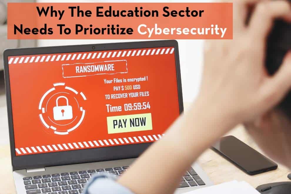 education-sector-needs-prioritize-cybersecurity