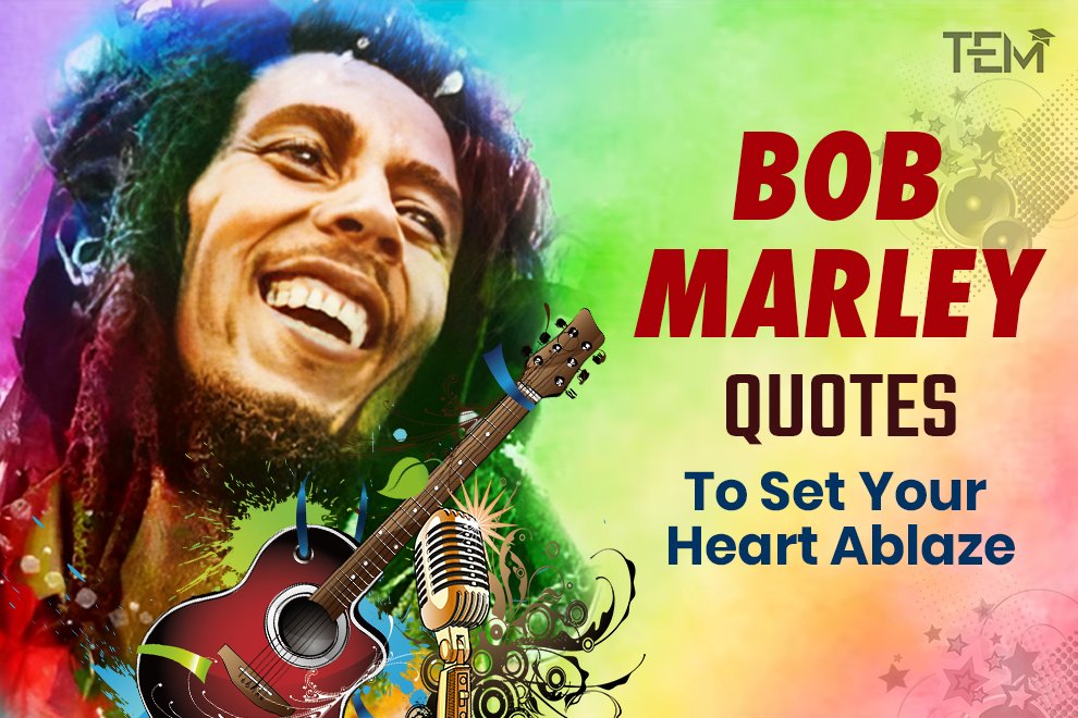 women quotes about love and bob marley