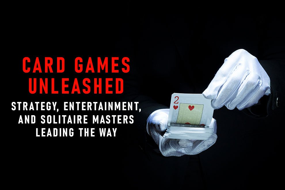 card-games-unleashed
