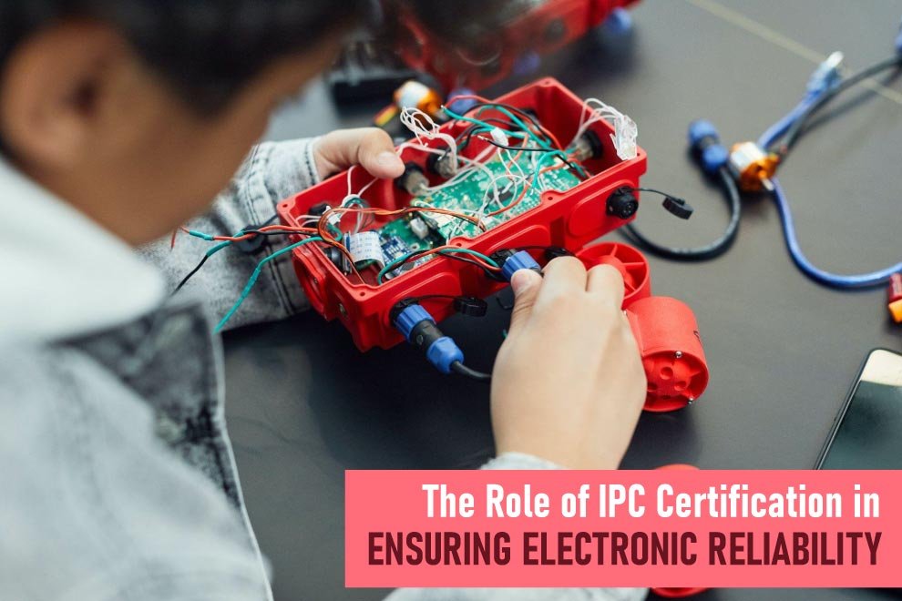 ipc-certification-in-ensuring-electronic-reliability