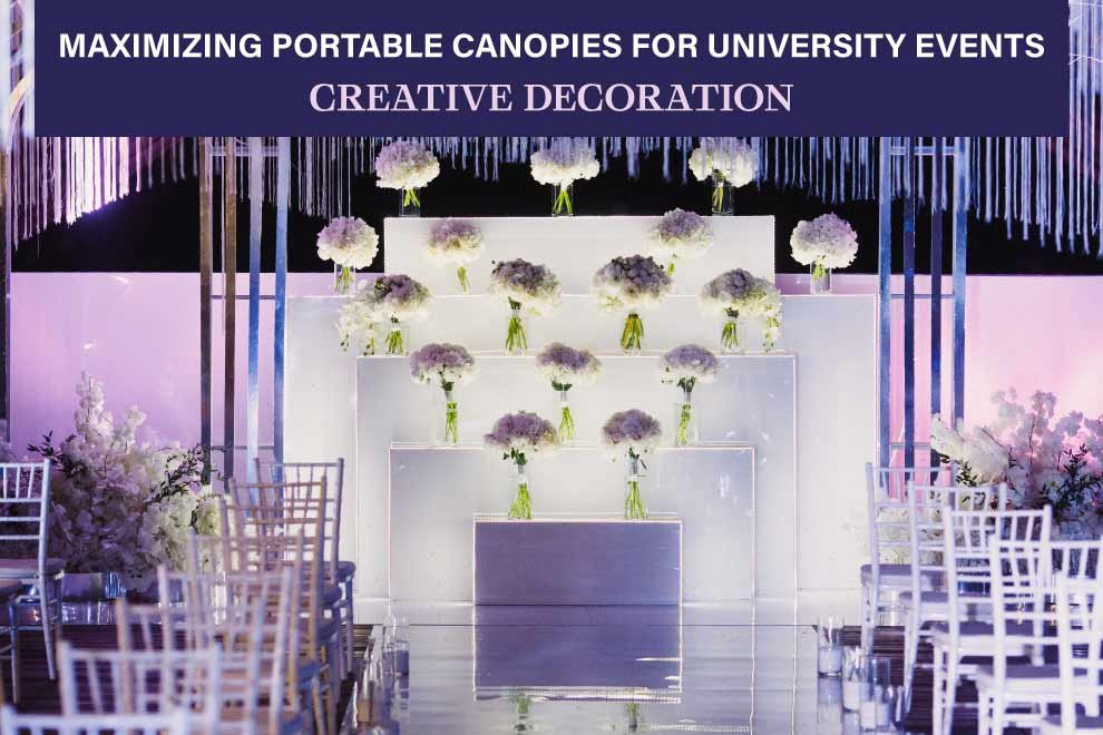 maximizing-portable-canopies-for-university-events