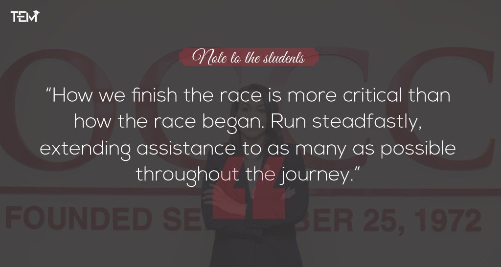 How we finish the race is more critical than how the race began. Run steadfastly, extending assistance to as many as possible throughout the journey