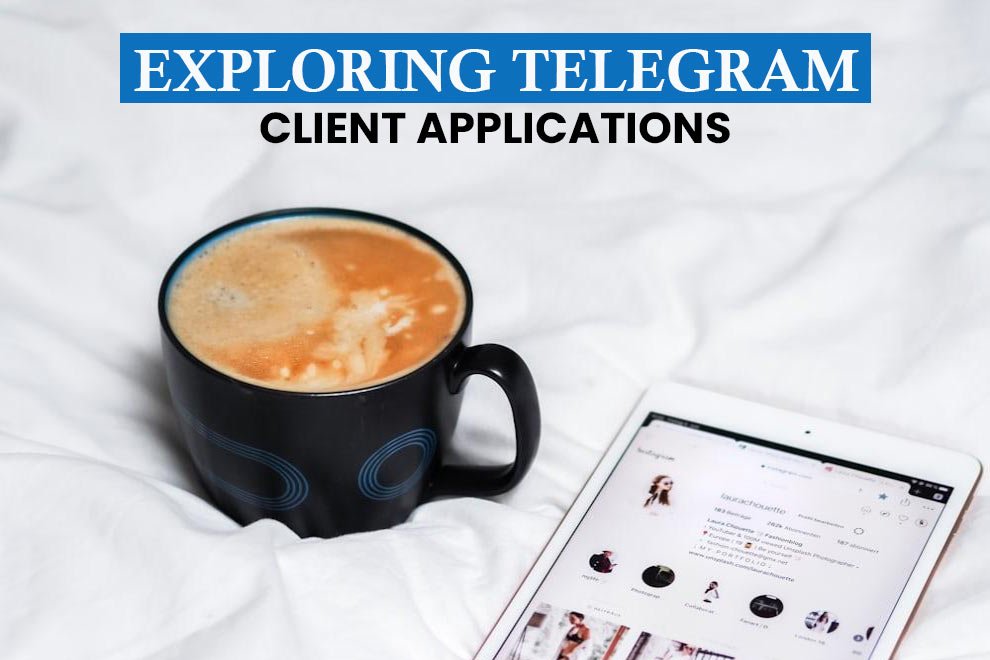 Telegram Client Applications