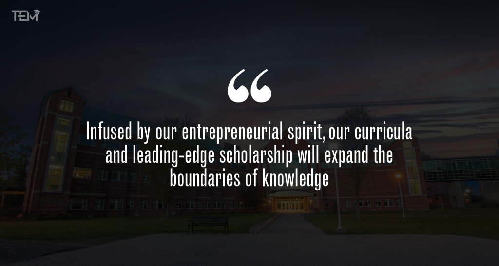 Infused by our entrepreneurial spirit, our curricula and leading-edge scholarship will expand the boundaries of knowledge.