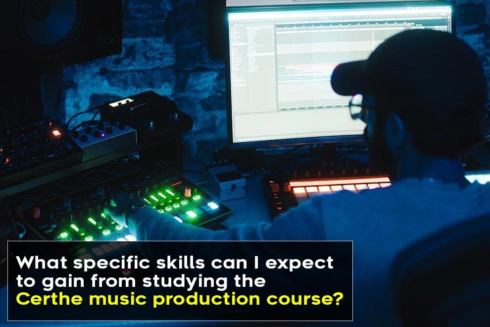 Certhe music production course