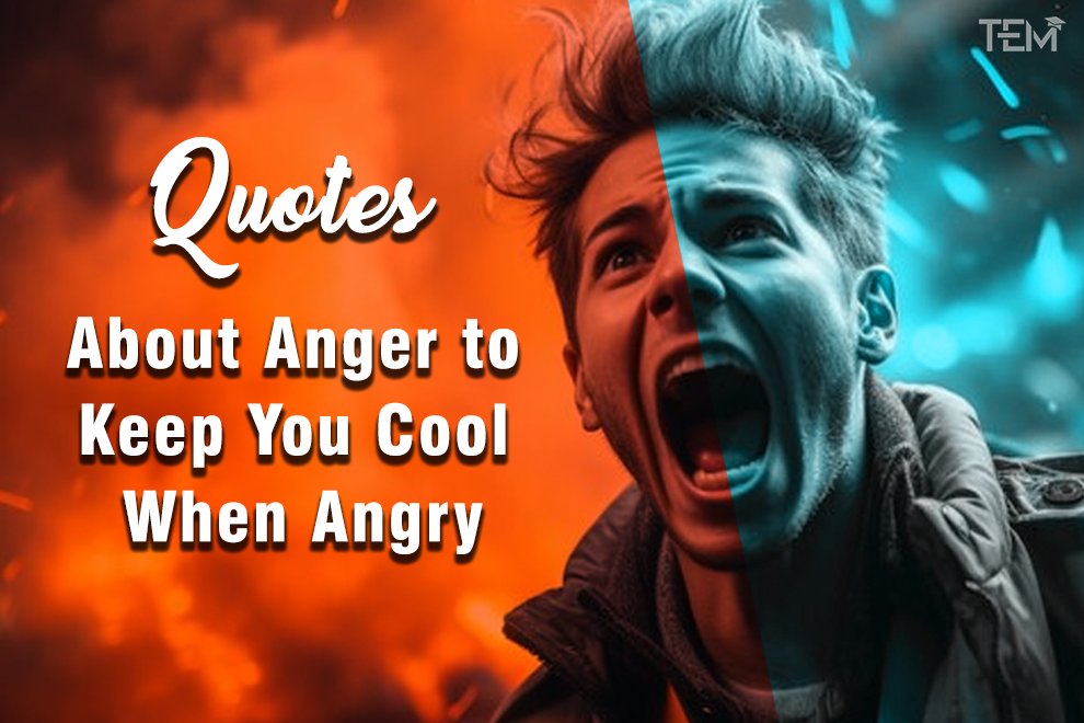 Quotes About Anger