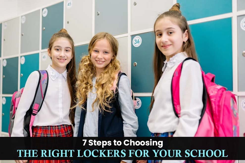 Right Lockers for Your School