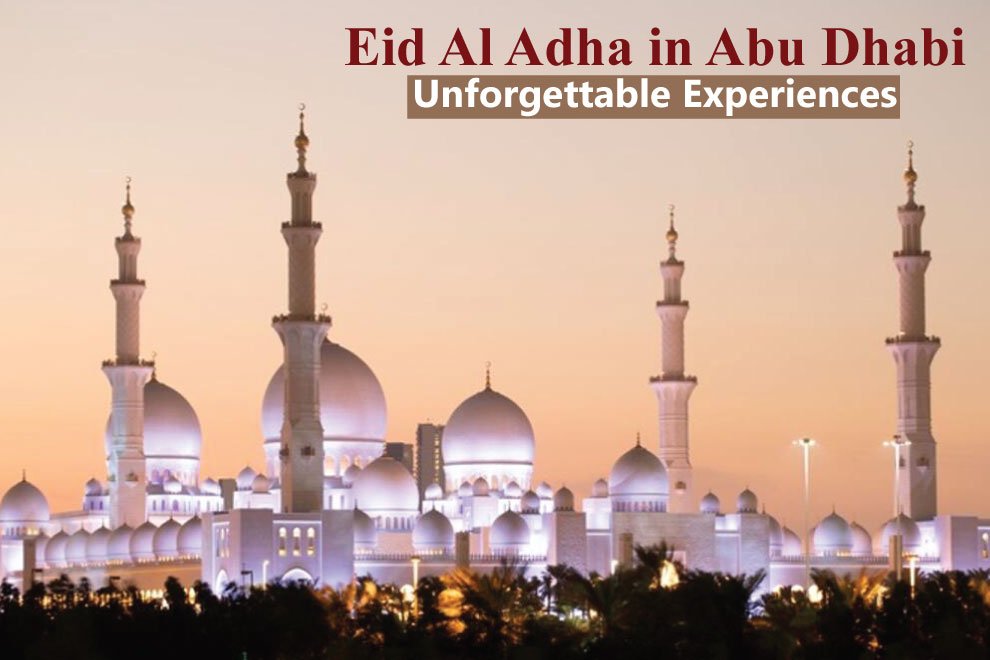 Eid Al Adha in Abu Dhabi