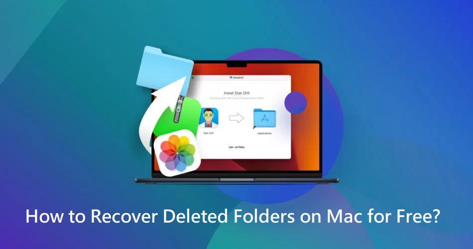 How to Recover Deleted Folders on Mac for Free