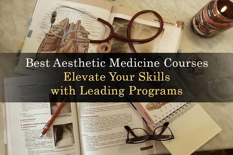 Aesthetic Medicine Courses
