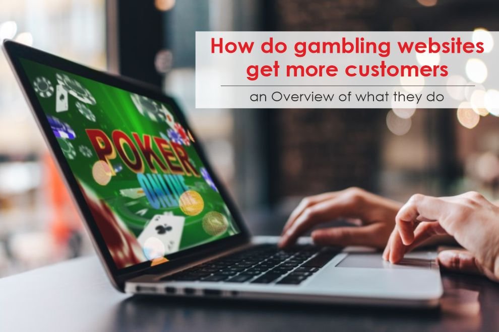 gambling websites get more customers