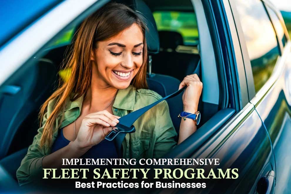 Comprehensive Fleet Safety Programs