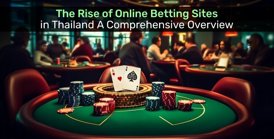 Online Betting Sites in Thailand