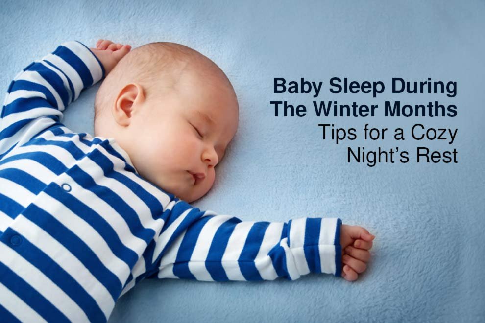 Baby Sleep During The Winter Months