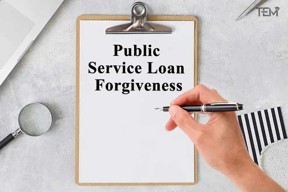 Public Service Loan Forgiveness