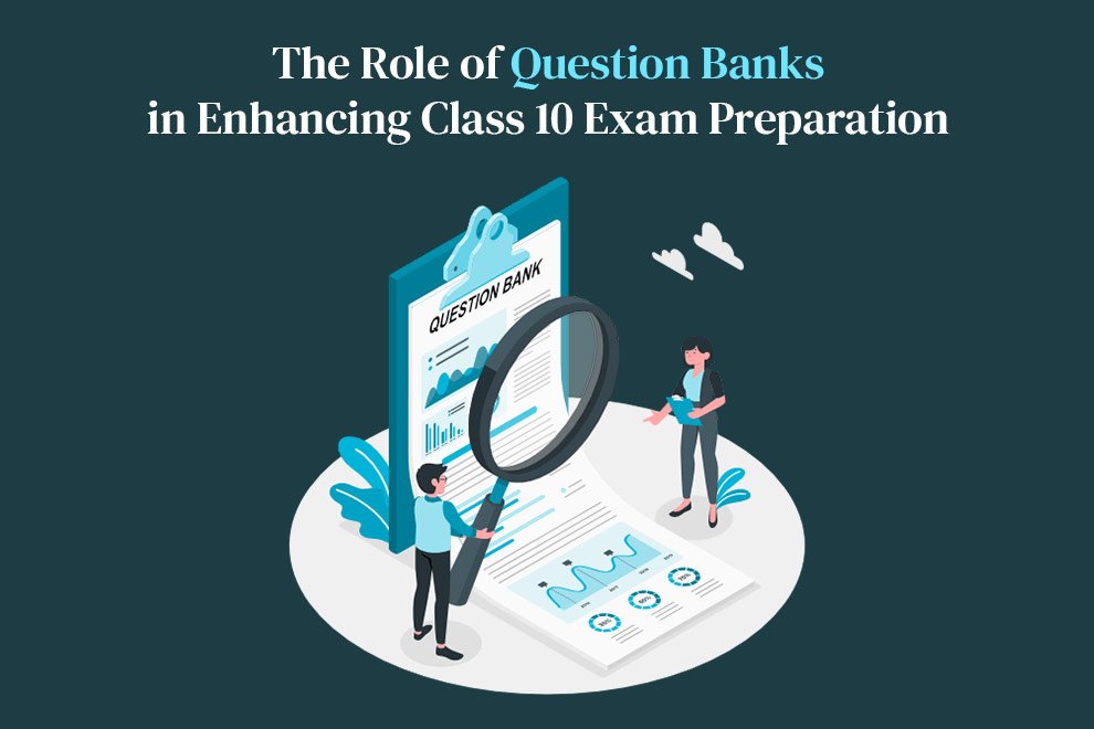 Class 10 Exam Preparation