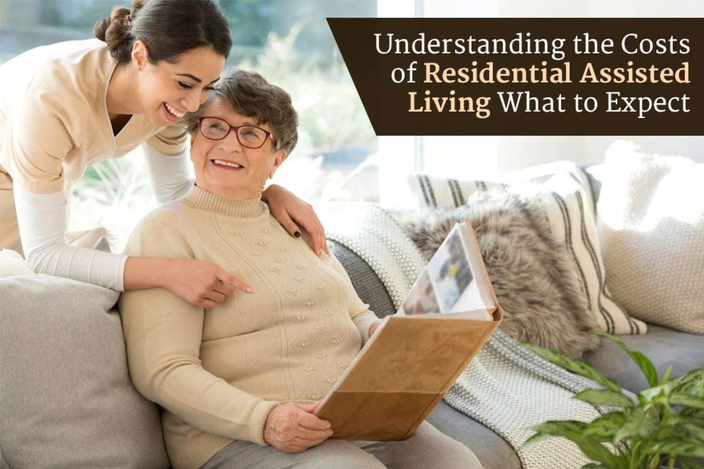 Costs of Residential Assisted Living