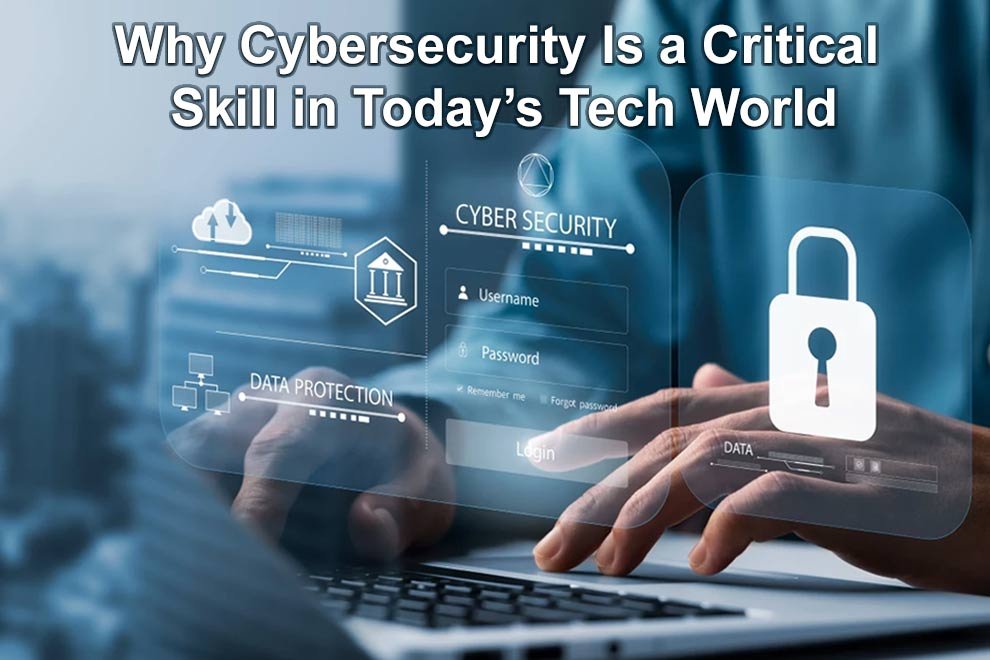 Cybersecurity Is a Critical Skill