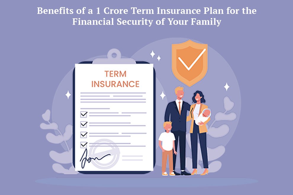 1 Crore Term Insurance