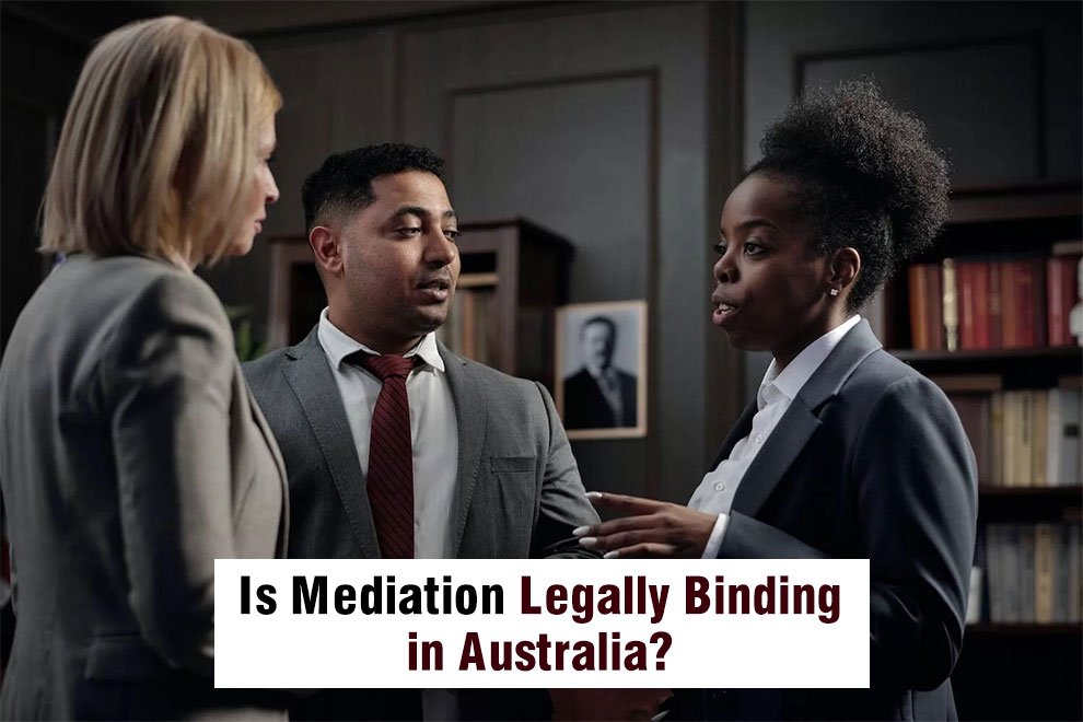 Mediation Legally Binding