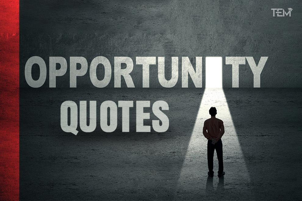 Opportunity Quotes